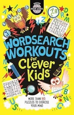 Wordsearch Workouts for Clever Kids