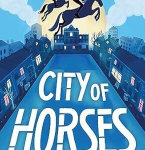 City Of Horses