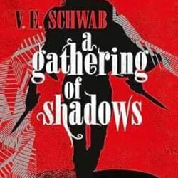 A Gathering Of Shadows