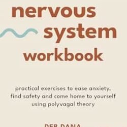 The Nervous System Workbook