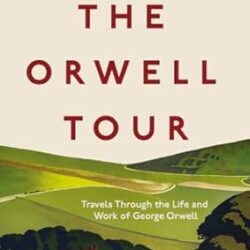 The Orwell Tour
