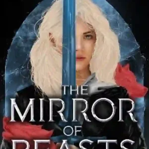 Silver In The Bone: The Mirror Of Beasts