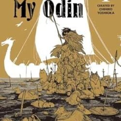 Farewell, My Odin Volume 1