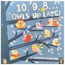 10,9,8 Owls Up Late
