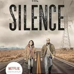 The Silence (Movie Tie in edition)