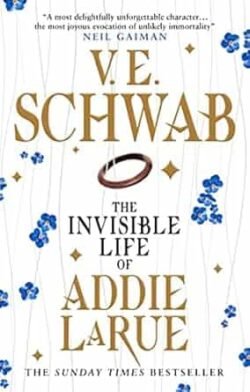 The Invisible Life Of Addie Larue