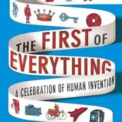 The First Of Everything