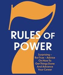 7 Rules Of Power
