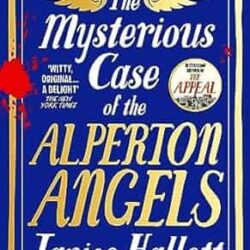 The Mysterious Case Of The Alperton Angels