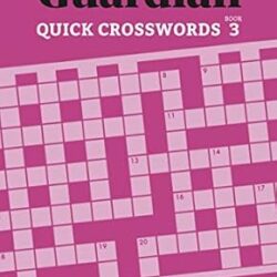 Guardian Quick Crosswords 3