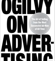 Ogilvy On Advertising