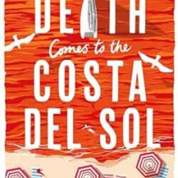 Death Comes to the Costa del Sol