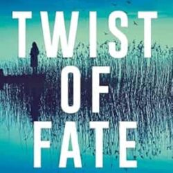 Twist of Fate