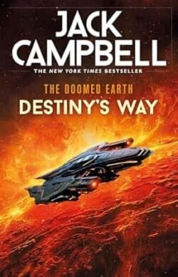 The Doomed Earth - Destinys Way