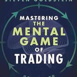 Mastering the Mental Game of Trading