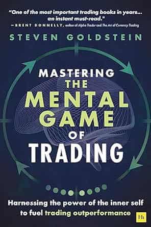 Mastering the Mental Game of Trading