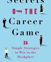 Secrets Of The Career Game