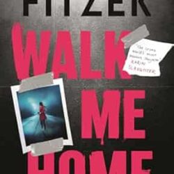 Walk Me Home