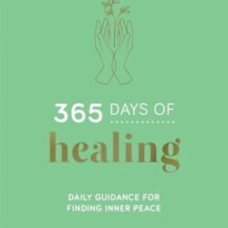 365 Days of Healing