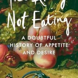 The Art Of Not Eating