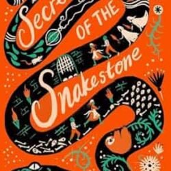 Secrets Of The Snakestone