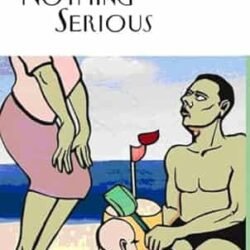 Nothing Serious