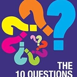 10 Questions To Ask For Success