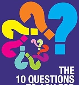 10 Questions To Ask For Success