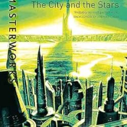 The City And The Stars