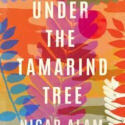 Under The Tamarind Tree