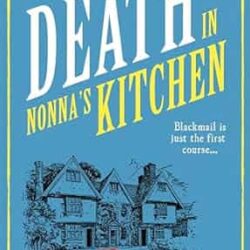 Death In Nonnas Kitchen