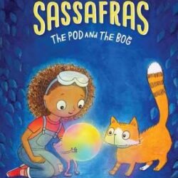 Zoey and Sassafras #5: The Pod and The Bog