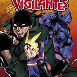 My Hero Academia Vigilates Volume 1