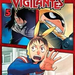 My Hero Academia - Vigilantes, Volume 5