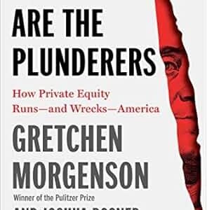 These Are the Plunderers