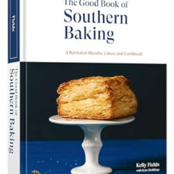 The Good Book Of Southern Baking