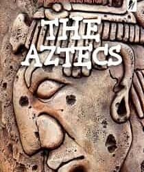 History : The Aztecs