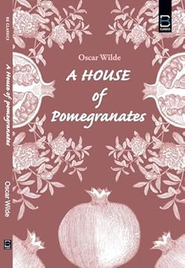 A House Of Pomegranates