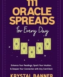 111 Oracle Spreads for Every Day