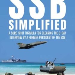 SSB Simplified: A Sure-Shot Formula For Clearing The 5-Day Interview