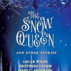 Snow Queen And Other Short Stories