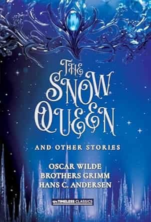 Snow Queen And Other Short Stories