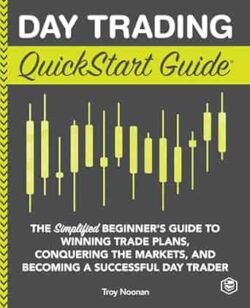 Day Trading  Quick Start Guide