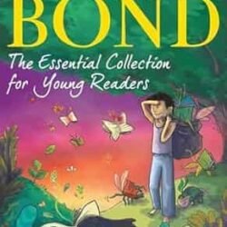 The Essential Collection For Young Readers