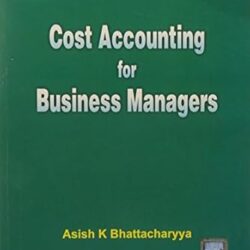 Cost Accounting for Businessa Managers