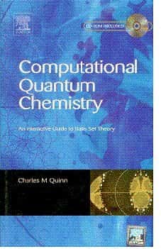 Computational Quantum Chemistry 1 W/CD