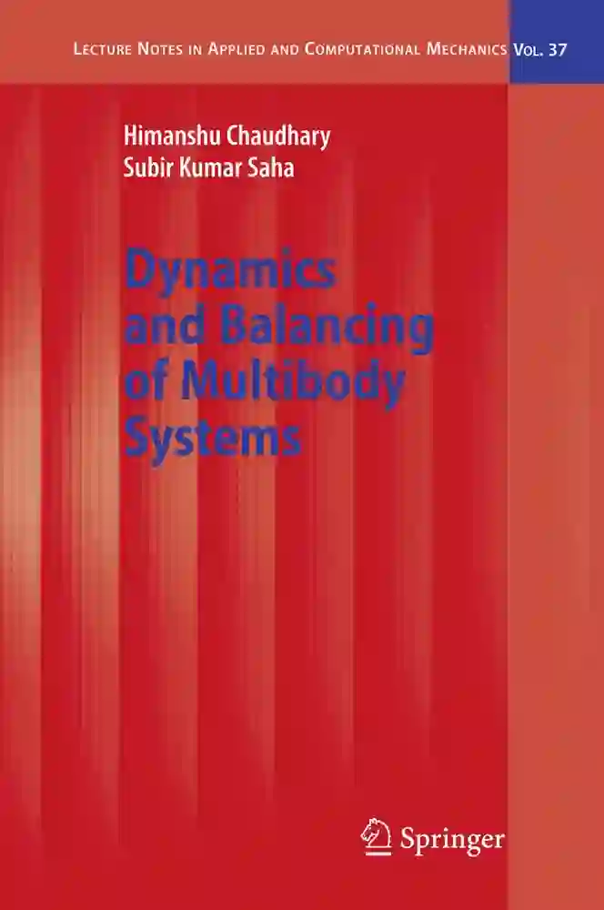 Dynamics And Balancing Of Multibody Systems