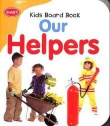 Kids Board Book Our Helpers