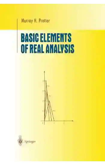 Basic Elements Of Real Analysis