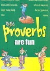Proverbs are Fun
